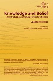 Cover of: Knowledge and Belief - An Introduction to the Logic of the Two Notions by Jaakko Hintikka, Vincent F. Hendricks, John Symons