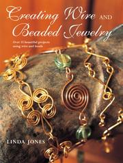 Cover of: Creating Wire & Beaded Jewellery