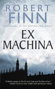 Cover of: Ex Machina (Adept Books) by Robert Finn