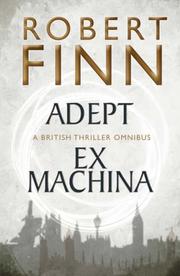 Cover of: Adept Ex Machina Omnibus by Robert Finn