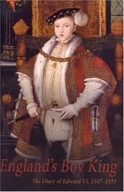 Cover of: England's Boy King: The Diary of Edward Vi, 1547-1553