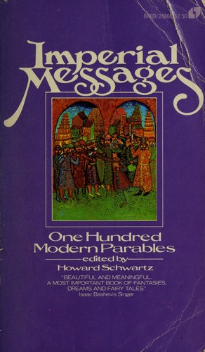 Imperial messages by edited by Howard Schwartz.