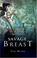 Cover of: Savage Breast