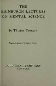 Cover of: The Edinburgh lectures on mental science.