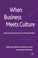 Cover of: When business meets culture