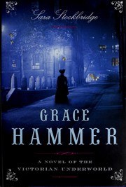 Cover of: Hammer: a novel of the Victorian underworld