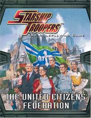 Cover of: Starship Troopers: The Citizen's Federation (Starship Troopers)