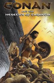 Cover of: Conan: Heretics Of Tarantia (Conan)
