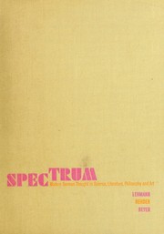Cover of: Spectrum: modern German thought in science, literature, philosophy and art