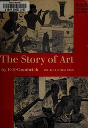 Cover of: The story of art by E. H. Gombrich