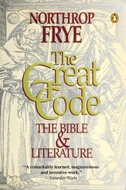 Cover of: The great code: the Bible and literature
