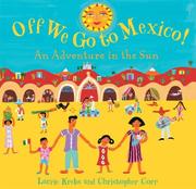 Cover of: Off we go to Mexico
