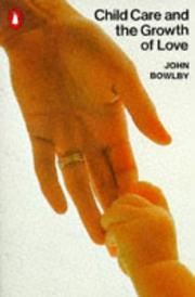 Cover of: Attachment and Loss by John Bowlby
