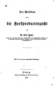 Cover of: Der Waldbau oder die Forstproductenzucht