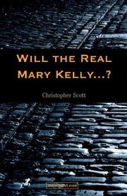 Cover of: Will the Real Mary Kelly. . .?