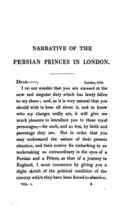 Cover of: Narrative of the residence of the Persian princes in London, in 1835 and 1836.: With an account of their journey from Persia, and subsequent adventures.