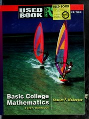 Cover of: Basic college mathematics: a text/workbook