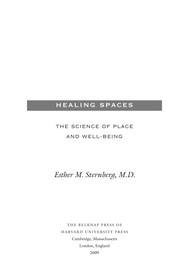 Cover of: Healing spaces by Esther M. Sternberg