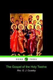 Cover of: The Gospel of the Holy Twelve