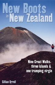 New Boots in New Zealand by Gillian Orrell