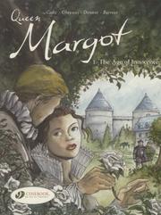 Cover of: Queen Margot - The age of innocence