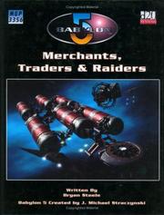 Cover of: Merchants, Traders & Raiders (Babylon 5) (Babylon 5 RPG)