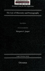 Cover of: The law of obscenity and pornography by Margaret C. Jasper
