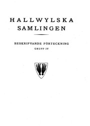 Cover of: Hallwylska Samlingen:: Beskrifvande förteckning. Grupp 4, Ekonomiinventarier