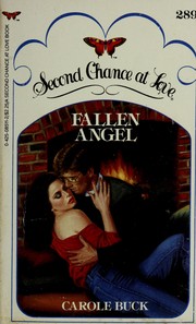 Cover of: Fallen Angel by Carole Buck