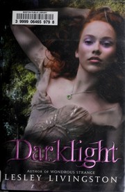Cover of: Darklight by Lesley Livingston