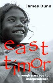 Cover of: East Timor: A Rough Passage to Independence