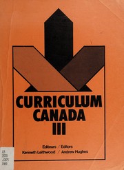 Cover of: Curriculum Canada III by Andrew Samuel Hughes, K. A. Leithwood