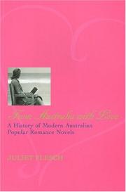 Cover of: From Australia with love: a history of modern Australian popular romance novels