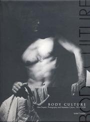 Cover of: Body Culture: Photography & Australian Culture, 1919-1930