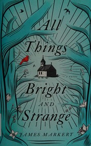 Cover of: All things bright and strange