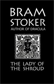 Cover of: Bram Stoker's the Lady of the Shroud