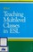 Cover of: Teaching multilevel classes in ESL