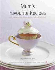 Mum's Favourite Recipes by Bill Tikos