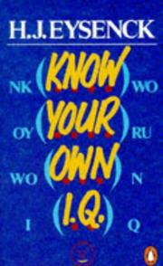 Cover of: Know Your Own I.Q. by Hans Jurgen Eysenck