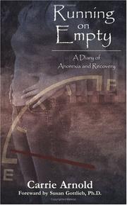 Cover of: Running On Empty: A Diary of Anorexia and Recovery