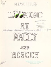 Cover of: Looking at MACCY and NCSCCY by Montana Advisory Council on Children and Youth