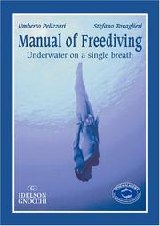 Cover of: Manual of Freediving by Umberto Pelizzari, Stefano Tovaglieri