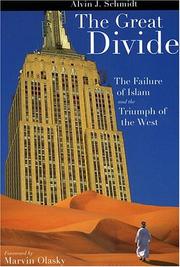 Cover of: The Great Divide by Alvin J. Schmidt