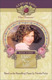 Cover of: Elsie's New Life, Book 3 by Martha Finley