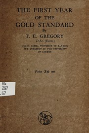 Cover of: The first year of the gold standard