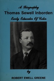 Cover of: A biography: Thomas Sewell Inborden : early educator of color