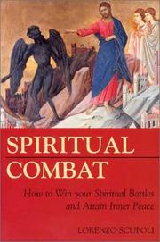 Cover of: Spiritual Combat by Lorenzo Scupoli, Saint Ḟeofan, Bishop of Tambov and Shatsk, Lorenzo Scupoli