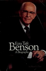 Cover of: Ezra Taft Benson a Biography by Sheri L. Dew
