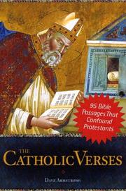 Cover of: The Catholic Verses: 95 Bible Passages That Confound Protestants