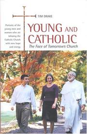 Cover of: Young And Catholic: The Face Of Tomorrow's Church